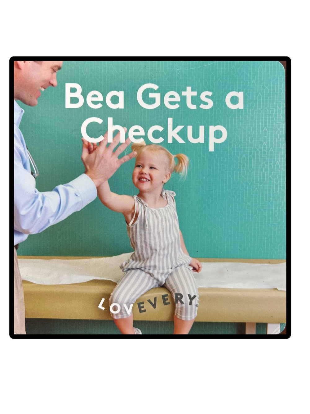 BUNDLE & SAVE 📚LOVEVERY: Bea Gets a Checkup Board Book